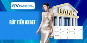 Rút Tiền 8XBET